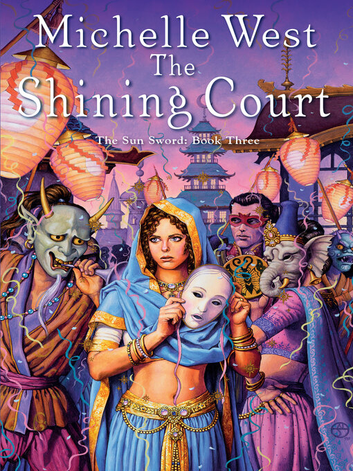 Title details for The Shining Court by Michelle West - Available